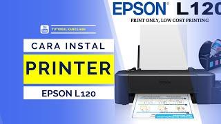 TUTORIAL CARA INSTAL || PRINTER EPSON L120