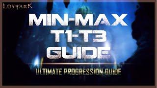 LOST ARK - ULTIMATE MIN-MAX guide to TIER 1 - TIER 3 progression on NA/EU launch