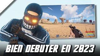 RUST ►COMMENT BIEN DÉBUTER SUR RUST EN 2023 ! (astuces, loot, stratégie)