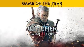 The Witcher 3: Wild Hunt GOTY Walkthrough Gameplay - No Commentary