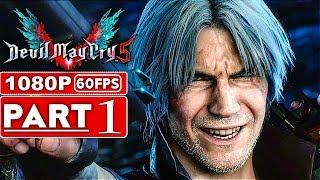 DEVIL MAY CRY 5 Gameplay Walkthrough Part 1 [1080p HD 60FPS Xbox One X] - No Commentary (DMC 5)