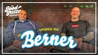 Episode 100: Berner