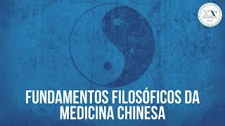 Fundamentos filosóficos da medicina chinesa