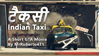 Indian Taxi - GTA V Short Film