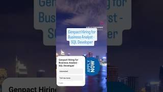 Genpact Hiring for Business Analyst - SQL Developer #freshersjobs #itcampusupdates