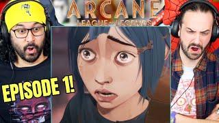 ARCANE EPISODE 1 REACTION!! 1x1 League Of Legends "Welcome To The Playground" | Netflix