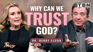 Dr. Henry Cloud: Trusting God When Life Is Hard | Why Is There Suffering? | Sheila Walsh on TBN