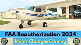 FAA Reauthorization brings major changes for general aviation