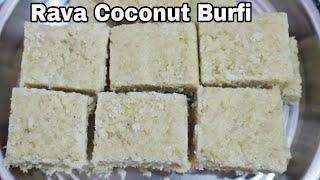 Rava Coconut Burfi Sweet Recipe 