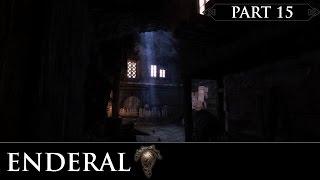 Enderal: The Shards of Order - Part 15