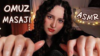 ASMR | Rahatlatıcı Omuz - Boyun Masajı + Vıcık Vıcık Yağ Sesleri  (Katmanlı Sesler) Türkçe ASMR 