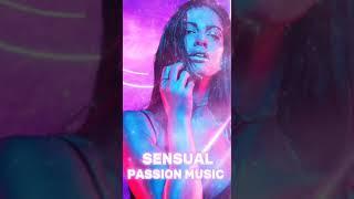 DEEP EMOTIONS - SENSUAL PASSION MUSIC #Shorts