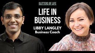 The Side of Life In Business The Entrepreneurs Won't Share With You | Libby Langley- Business Coach