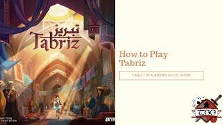 How to Play Tabriz