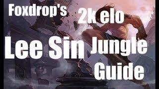 Legendary Lee Sin Guide -2k elo League of Legends