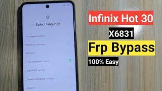 Infinix Hot 30 Frp Byapass || Infinix X6831 Frp bypass || Infinix Hot 30 x6831 google acount Remove