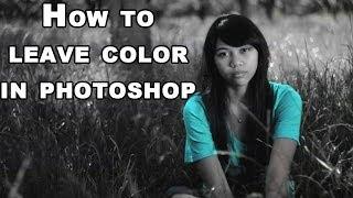 How To Leave Color | In Photoshop