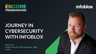 Journey in Cybersecurity with Infoblox