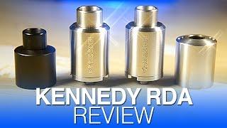 Daily Vape TV- Kennedy RDA/Comp Kennedy Review/Cap Comparison