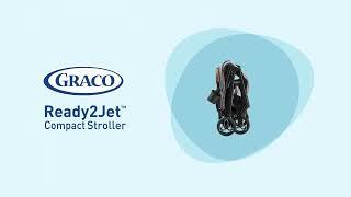 Graco Ready2Jet™ Compact Stroller