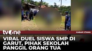 Duel Siswa SMP di Garut Berujung Perundungan | Kabar Utama tvOne