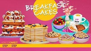 Amazing Breakfast Cakes Compilation | Top Breakfast Food as CAKE | How To Cake It | Yolanda Gampp