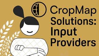 CropMap Solutions for Agricultural Input Providers