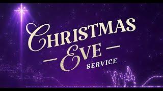 Christmas Eve Service 24/12/2024