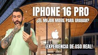 IPHONE 16 PRO ¡Guía para grabar videos profesionales y experiencia de uso! ¿Vale la pena?