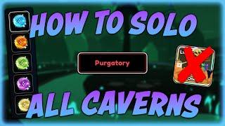 How to Solo EVERY *Purgatory* Elemental Cavern in Anime Last Stand!