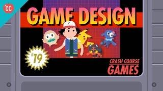 Game Design: Crash Course Games #19