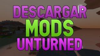 Descargar mods en Unturned de la Workshop | Tutorial en Español 2021 *Bien Explicado*