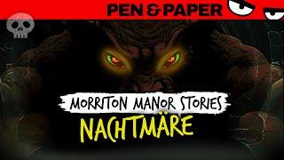 Pen & Paper MORRITON MANOR Nachtmäre - LIVE auf der Bühne!