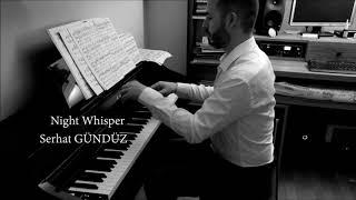 Night Whisper Extended version on Kawai CS 8 - Serhat GÜNDÜZ