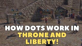 How Damage over time (DOTSs) work in Throne and Liberty