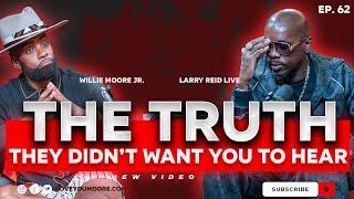 Larry Reid On Church, Money & the Real Reason He Changed | @LarryReidLive