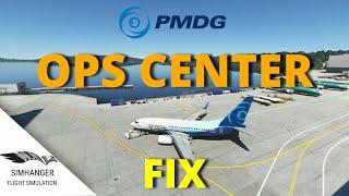 PMDG OPS CENTER FIX for Microsoft Flight Simulator