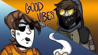 DID SOMEONE ORDER GOOD VIBES?? Animation meme/skit [Creepypast/Marble Hornets]