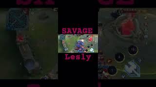 #SAVAGE#MLBB#Mobile Legend#Мобайл Легенд #Беспощадный#Лесли