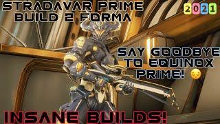 Warframe- Stradavar Prime Build 2021 [2 forma] Insane Builds!