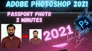 How to Make passport size photo only 2 minutes on adobe photoshop 2021