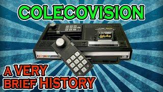 The ColecoVision Video Game Console ️ A VERY Brief History