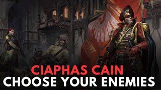 Ciaphas Cain: Choose Your Enemies in Warhammer 40k