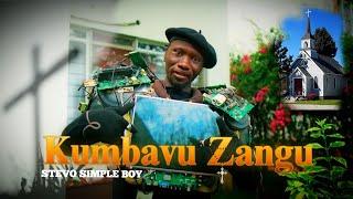 KUMBAVU ZANGU - STEVO SIMPLE BOY(OFFICIAL 4K MUSIC VIDEO)