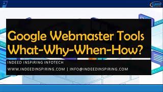 Google Webmaster Tools Tutorial | What ,Why, When, How