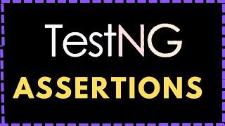 Assertions in TestNG | TestNG Assertions | Selenium TestNG Assertions | Hard & Soft Assert