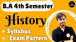 B.A 4th Semester :- History Syllabus & Exam Pattern