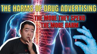 The Harms of Drug Advertising. The more they spend, the more harm! | Johns Hopkins Study (2023)