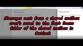 Messages sent from a shared mailbox aren't saved to the Sent Items folder of the Shared Mailbox