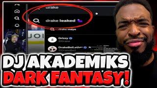 Dj Akademiks Obsession With Drake Is Troubling!